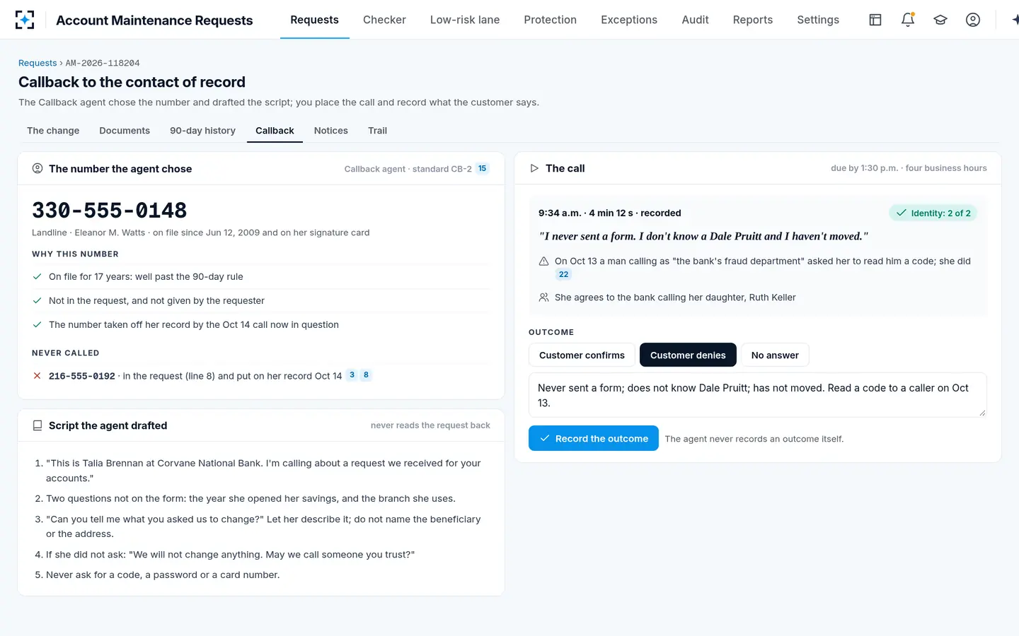 Account Maintenance Requests — A callback to the contact of record, scripted and summarized