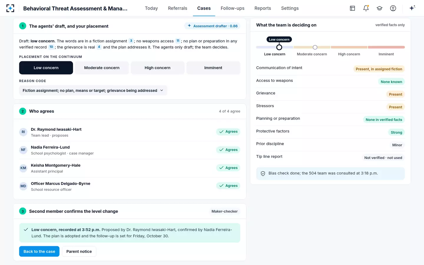 Behavioral Threat Assessment & Management — The team decides, a second member confirms