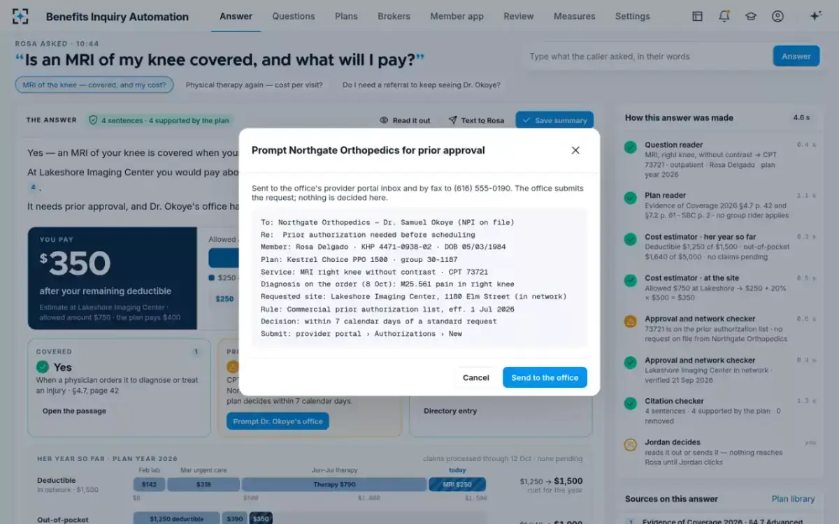 Benefits Inquiry Automation — Prompt the ordering office