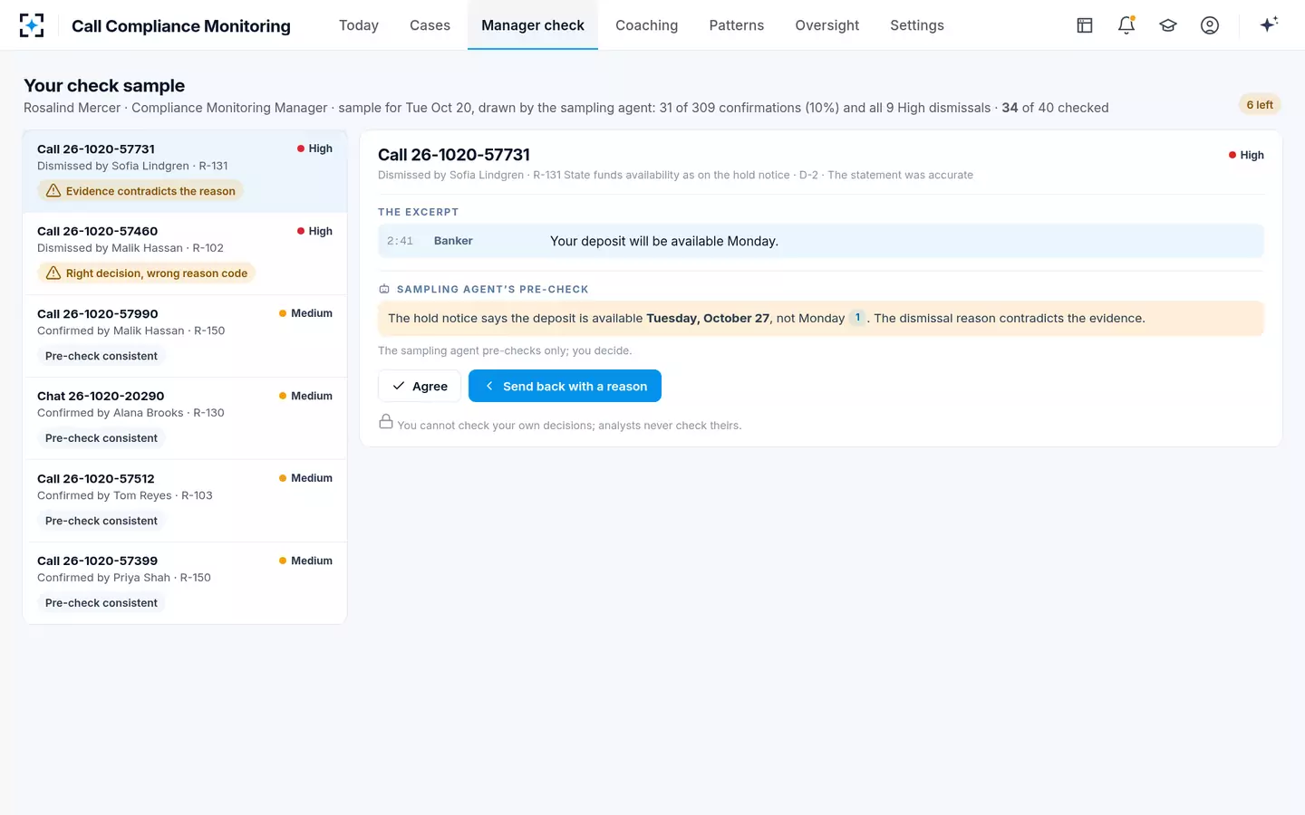 Call Compliance Monitoring — The manager checks a sample, with a pre-check