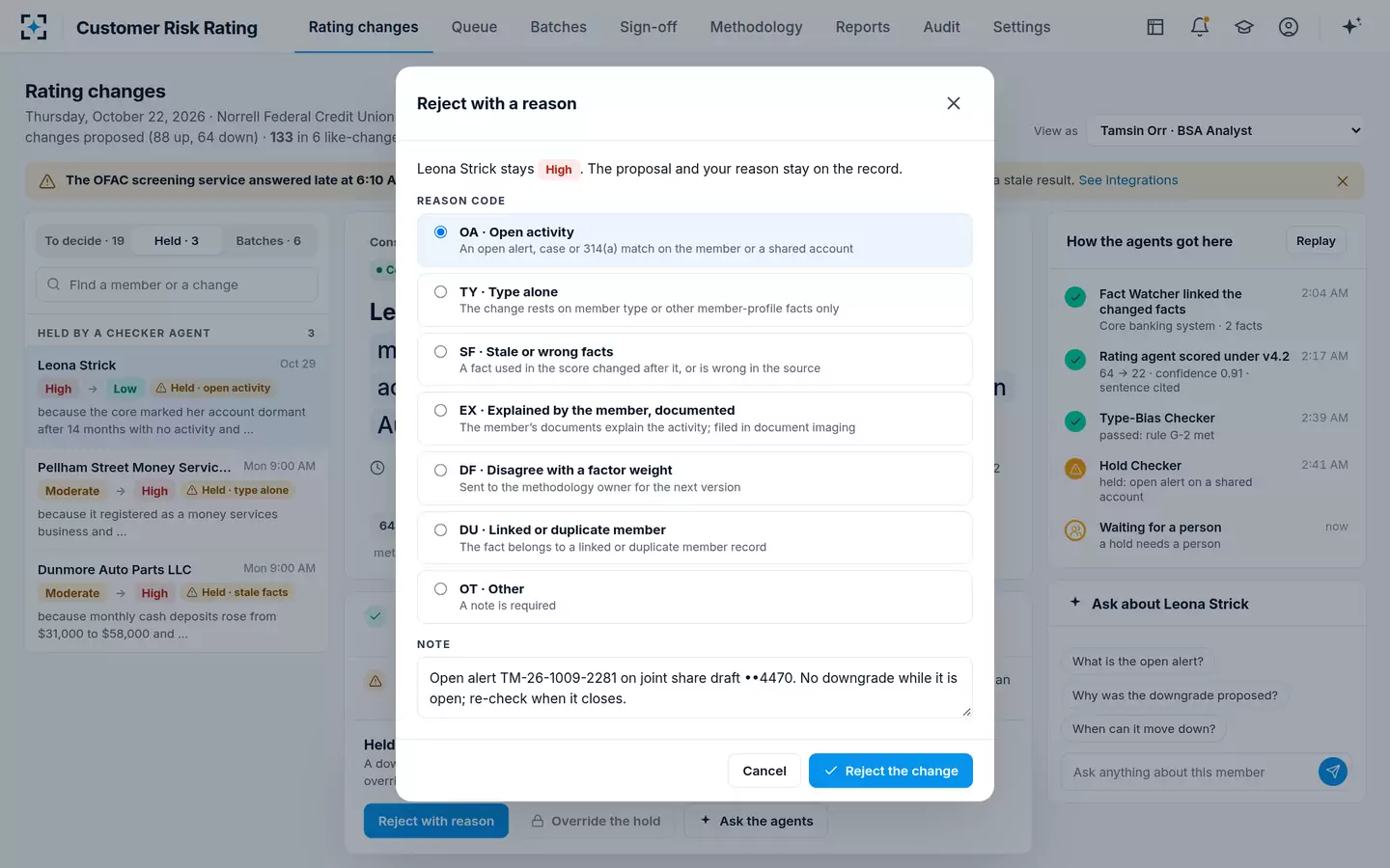 Customer Risk Rating — Rejecting with a reason code, kept on the record