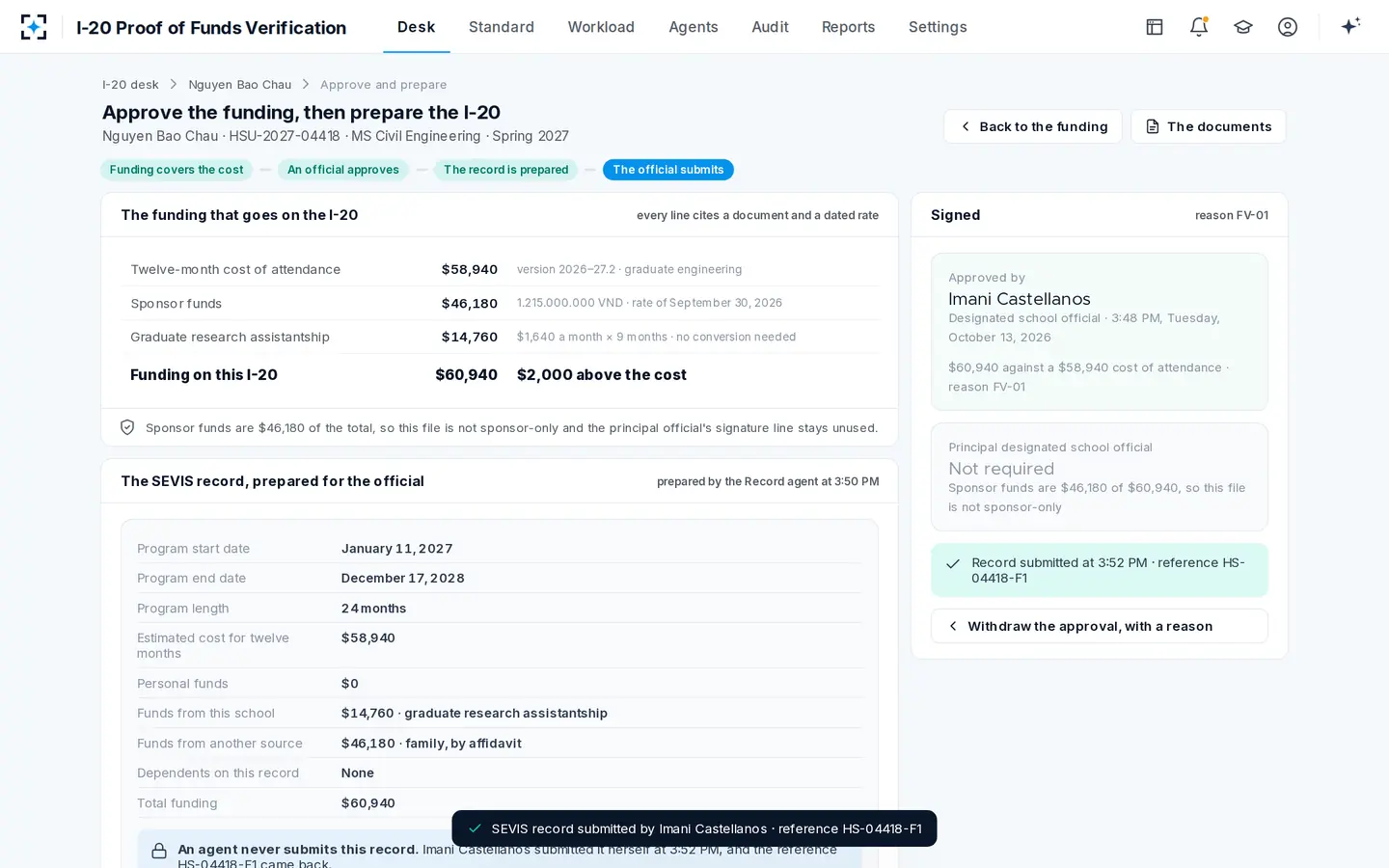 I-20 Proof of Funds Verification — The record is prepared by an agent and submitted by a person