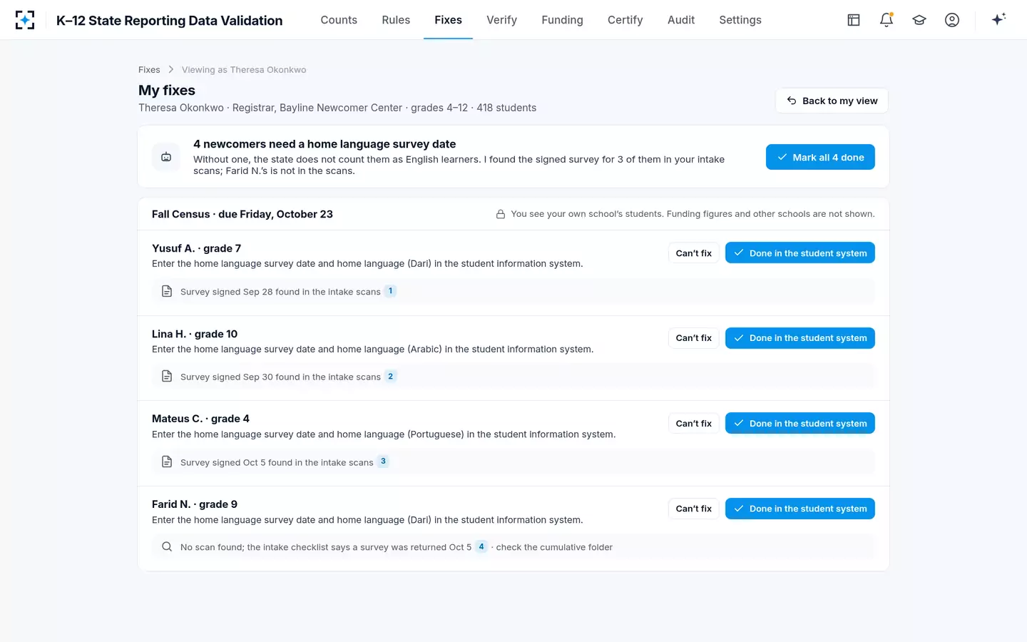 K–12 State Reporting Data Validation — The registrar's fix tasks, one school only