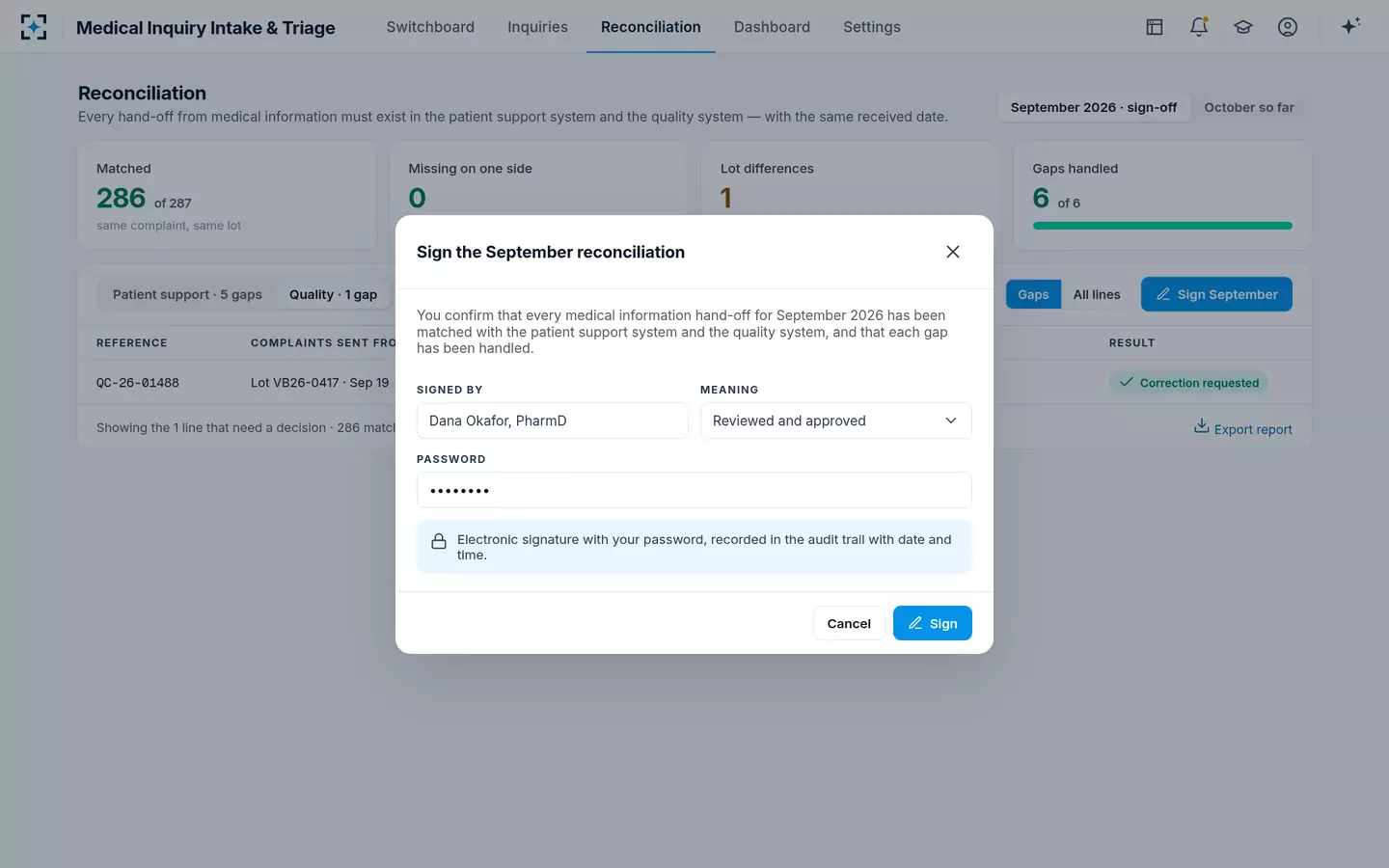 Medical Inquiry Intake & Triage — Sign the month