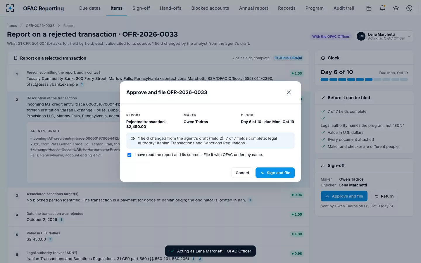 OFAC Reporting — The OFAC Officer approves and files