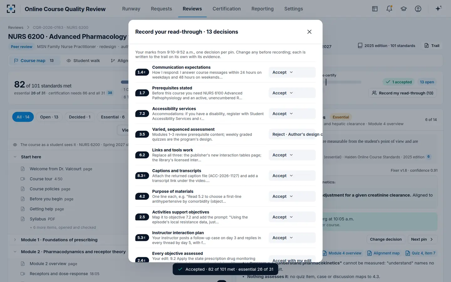 Online Course Quality Review — The peer records her decisions, one per pin