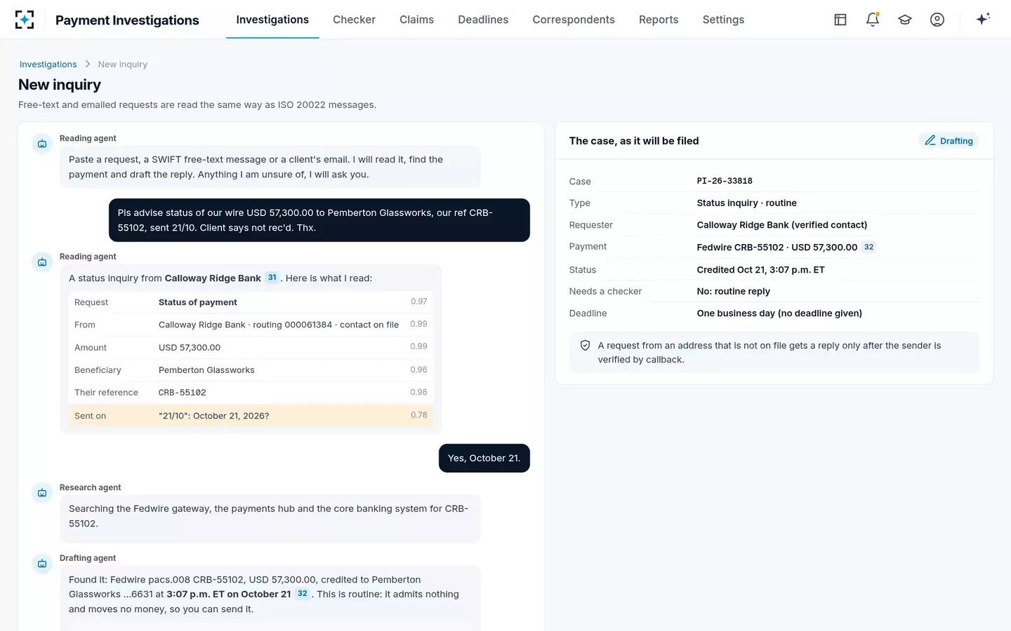 Payment Investigations — A free-text wire inquiry