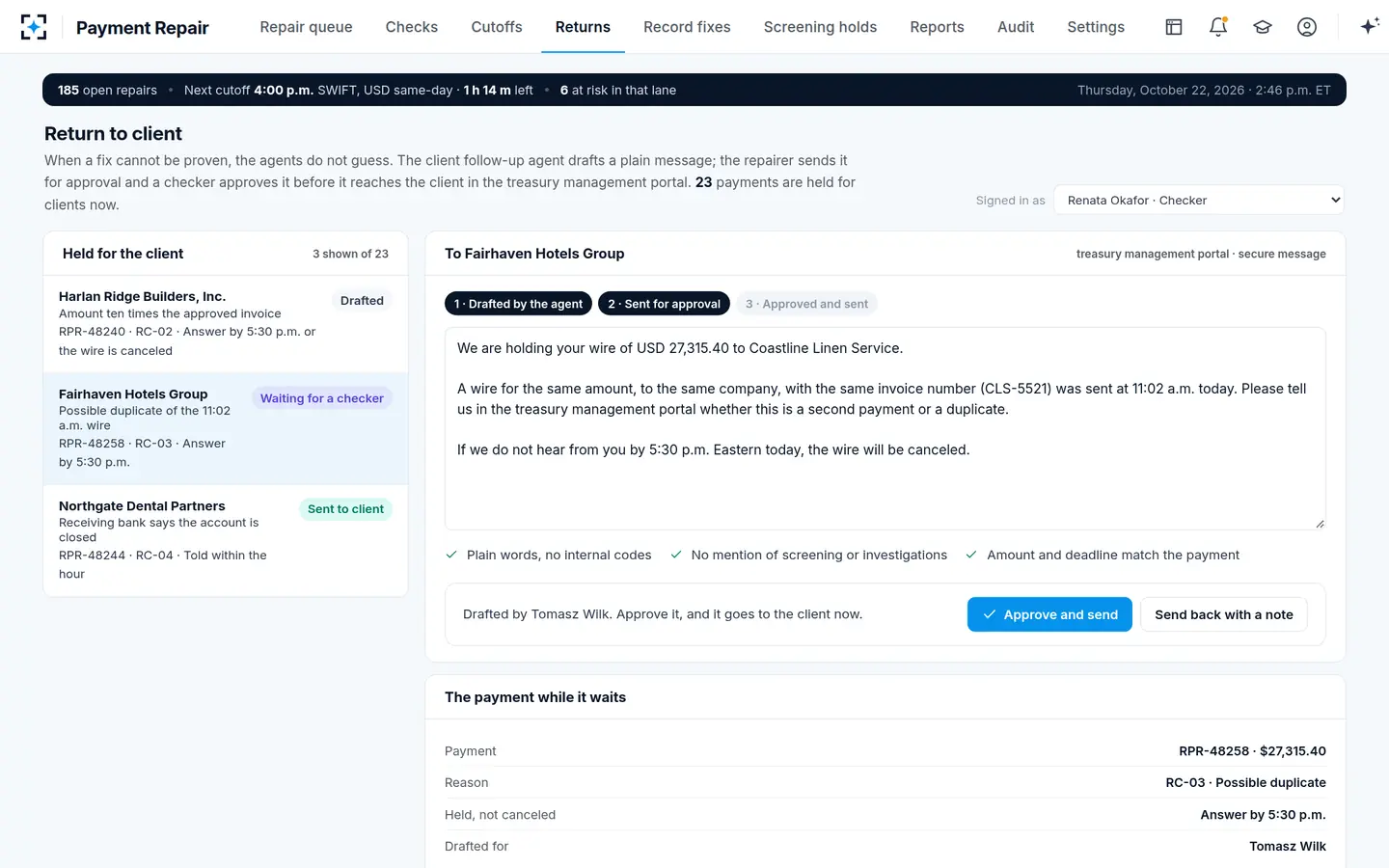 Payment Repair — Return to client: a plain message, approved by a second person