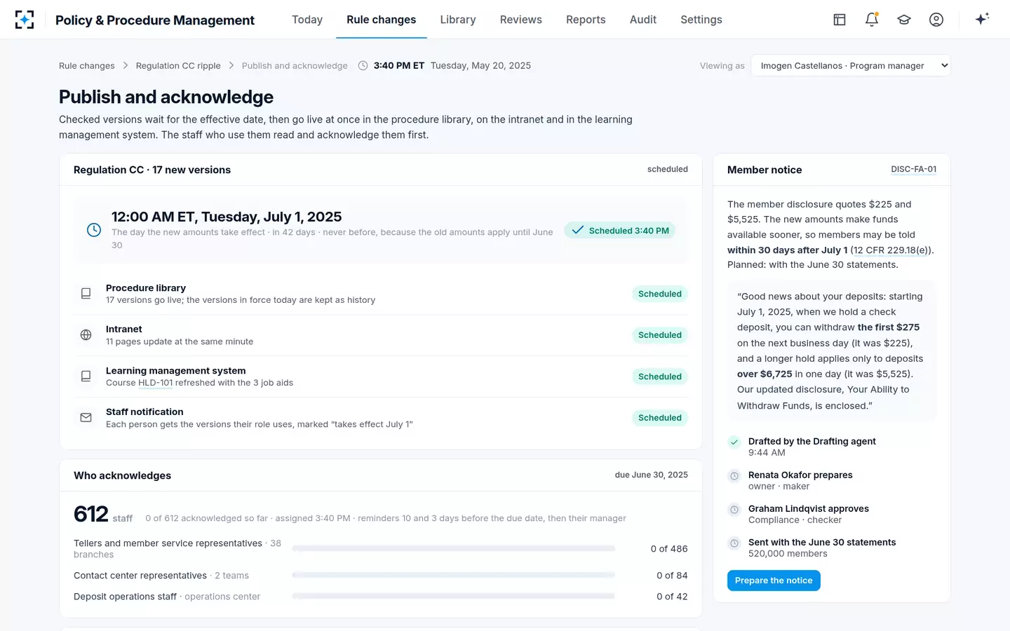 Policy & Procedure Management — Published at midnight on the effective date, acknowledged first