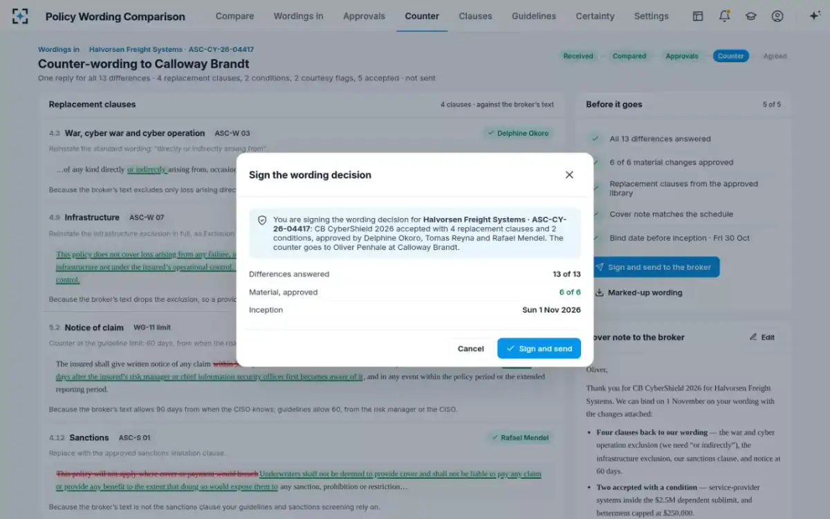 Policy Wording Comparison — Signing the wording decision