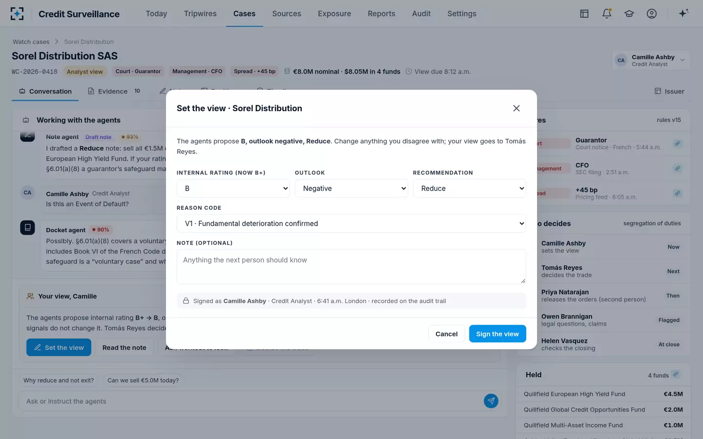 Credit Surveillance — The analyst sets the credit view and internal rating
