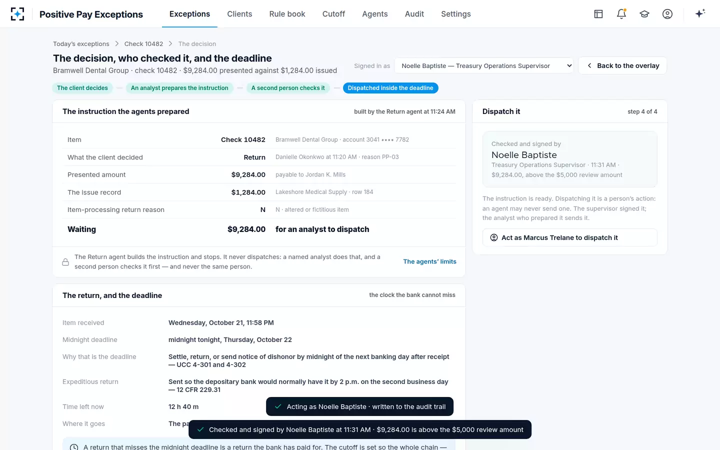 Positive Pay Exceptions — The client decided; an analyst prepared it, and a supervisor signed it