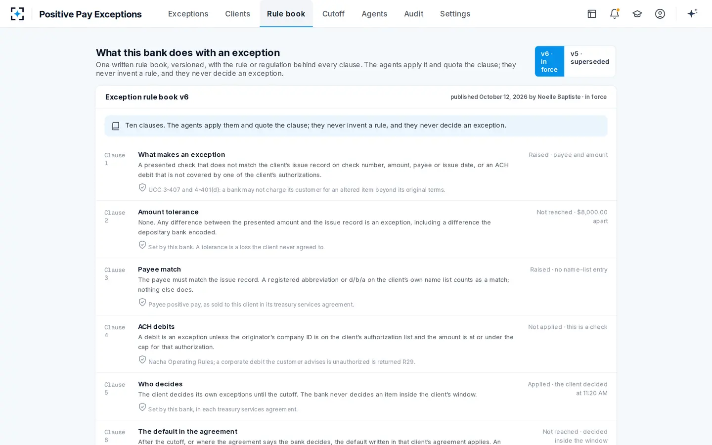 Positive Pay Exceptions — One written rule book, versioned, with the regulation behind every clause