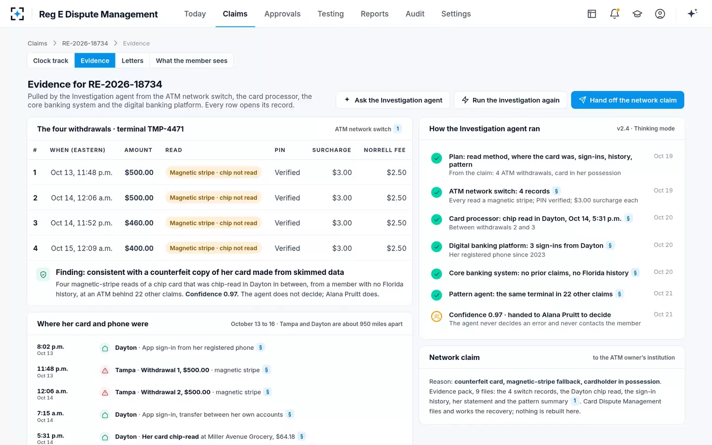Reg E Dispute Management — The evidence, from four systems on one screen