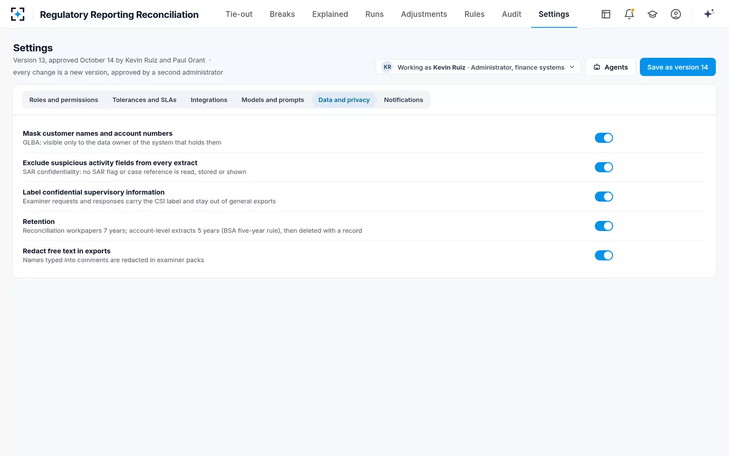 Regulatory Reporting Reconciliation — Privacy and retention, versioned