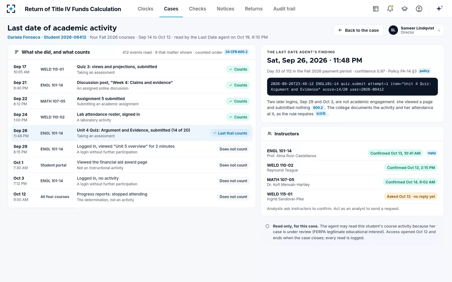 Return of Title IV Funds Calculation — The last date of academic activity, read from the course log