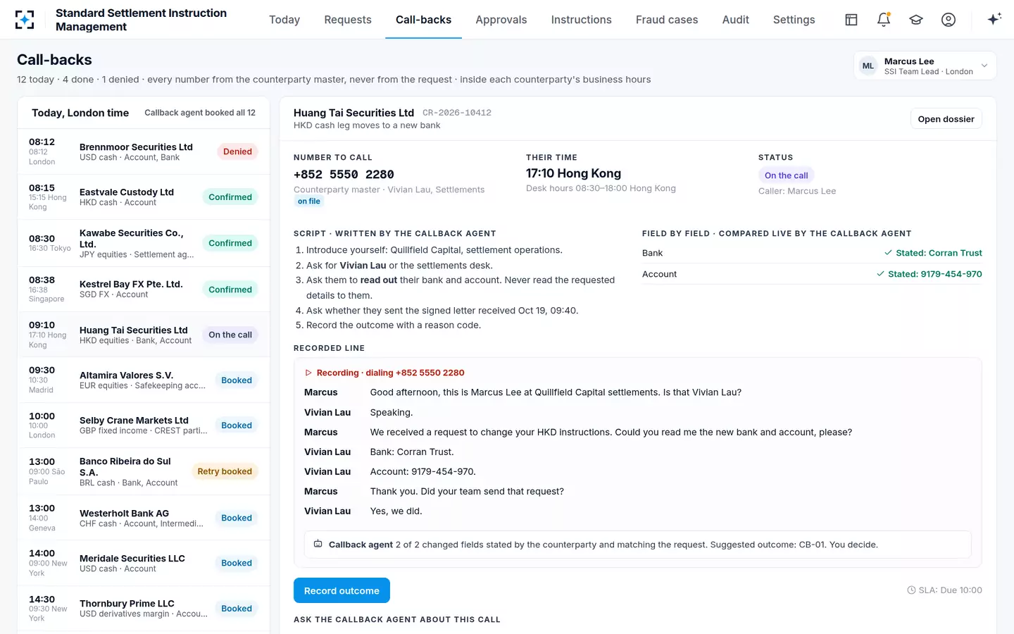 Standard Settlement Instruction Management — A call-back on the recorded line