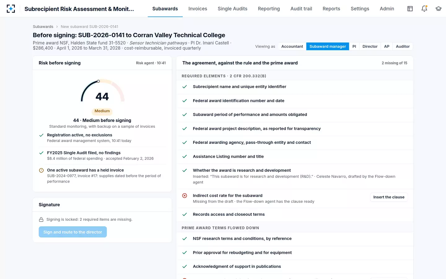 Subrecipient Risk Assessment & Monitoring — Risk and flow-down checked before a subaward is signed
