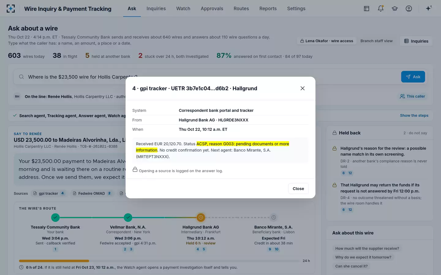 Wire Inquiry & Payment Tracking — SWIFT gpi tracker status, one click from the answer
