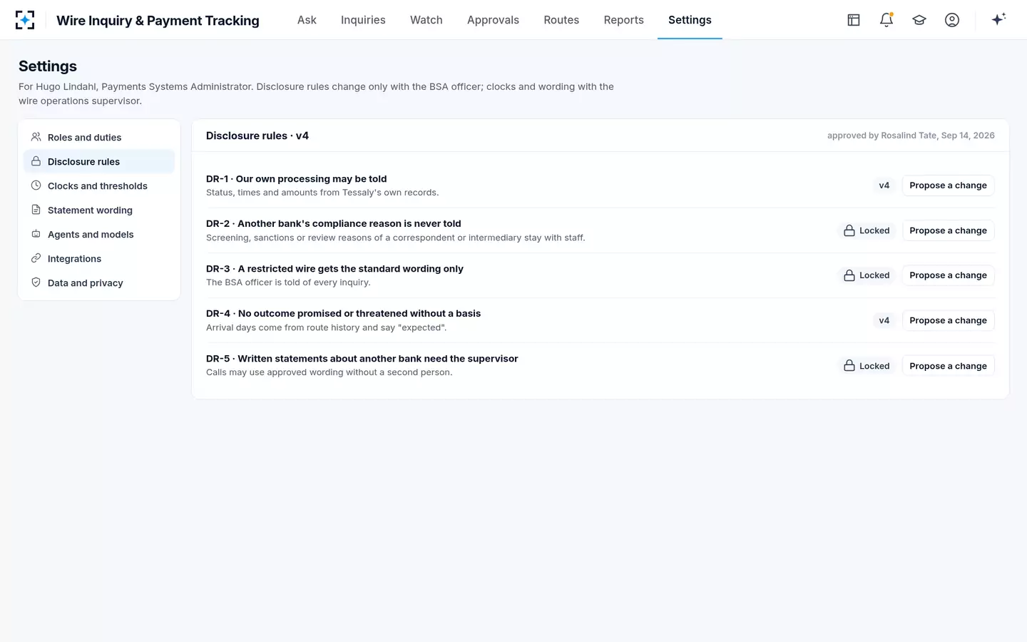 Wire Inquiry & Payment Tracking — Disclosure rules, versioned and approved