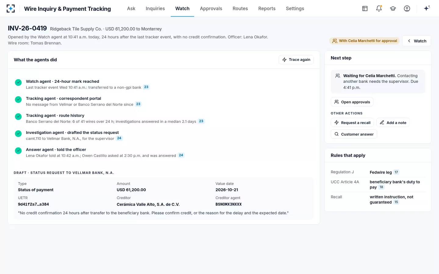 Wire Inquiry & Payment Tracking — A wire investigation the agent opened itself